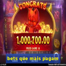 bets que mais pagam